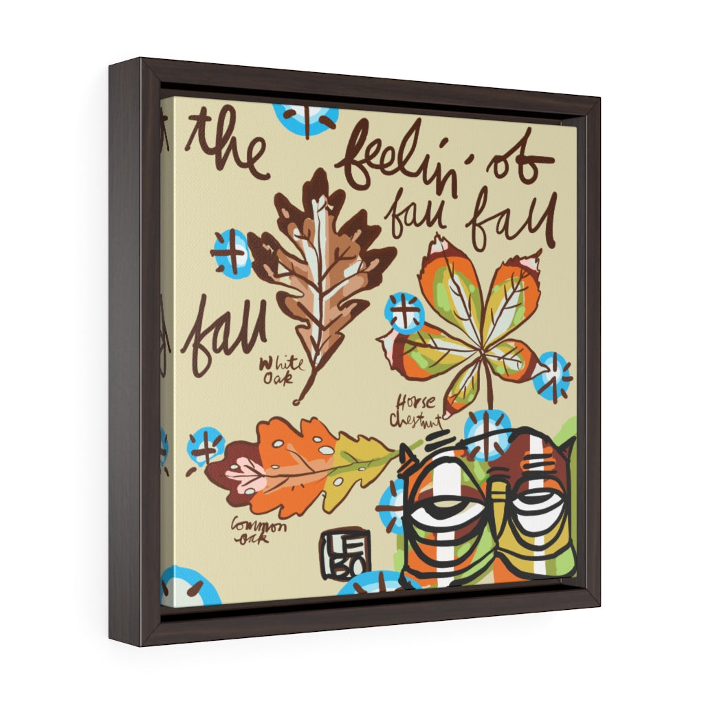 The Feelin' of Fall, Fall, Fall - Lebo Framed Premium Gallery Wrap Canvas